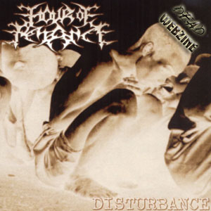 HOUR OF PENANCE - "DISTURBANCE" (XTREEM MUSIC, 2003) 