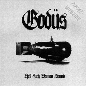 GODUS "HELL FUCK DEMON SOUND" CD COVER