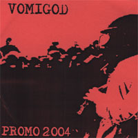 VOMIGOD - PROMO 2004