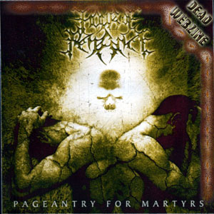 HOUR OF PENANCE - "PAGEANTRY FOR MARTYRS" (XTREEMMUSIC) 