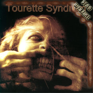 TOURETTE SYNDROM CD COVER