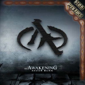 THE AWAKENING – "Razor Burn"