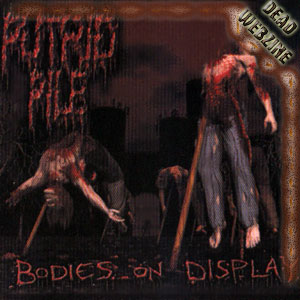 DYSCRASIA/PUTRID PILE SPLIT CD (BIZARRE LEPROUS PRODUCTIONS) 