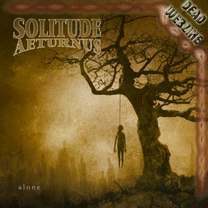 SOLITUDE AETURNUS - "Alone" (Massacre-Records, 2006)