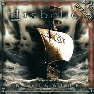 DISBELIEF - "NAVIGATOR" (MASSACRE RECORDS)