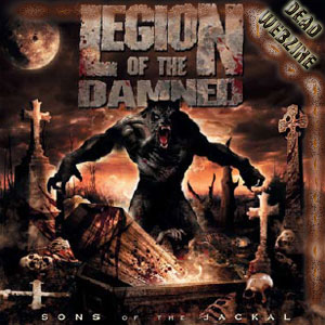 LEGION OF THE DAMNED - "Sons Of The Jackal" 