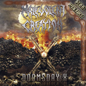 MALEVOLENT CREATION - "DOOMSDAY X" 