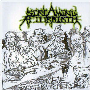 COVER OF SCREAMING AFTERBIRTH / STOMA SPLIT CD "Zombie Soup Kitchen / UNRELEASED SHIT" (BIZARRE LEPROUS PROD)