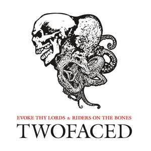 EVOKE THY LORDS / RIDERS ON THE BONES - "TWOFACED"  (SPLIT CD, AMERICAN LINE PRODUCTIONS, 2009)